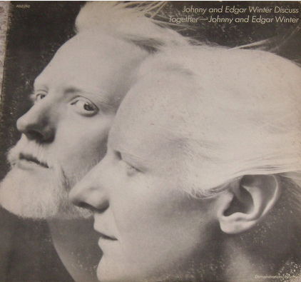 JOHNNY WINTER - Johnny And Edgar Winter Discuss Together cover 