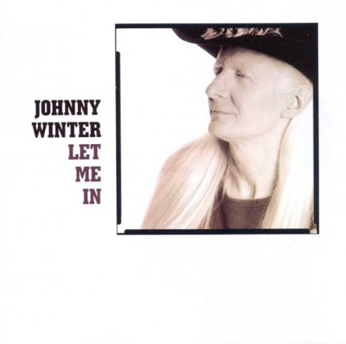 JOHNNY WINTER - Let Me In cover 