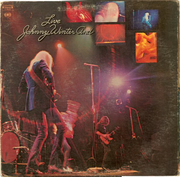 JOHNNY WINTER - Live Johnny Winter And cover 