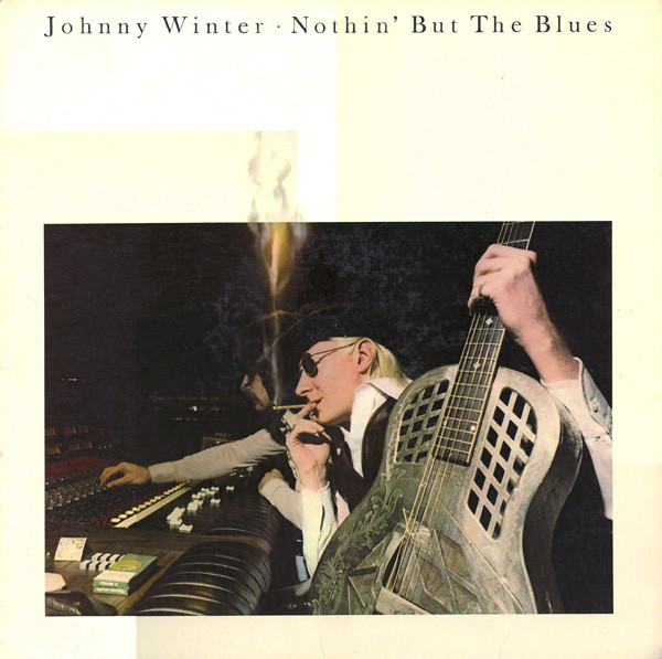 JOHNNY WINTER - Nothin' But The Blues cover 