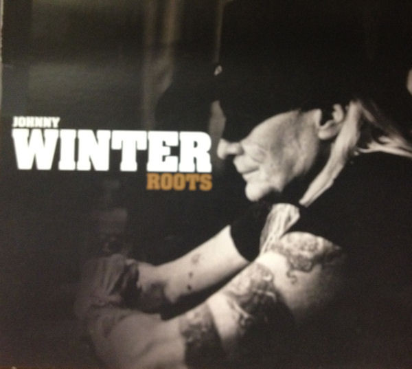 JOHNNY WINTER - Roots cover 