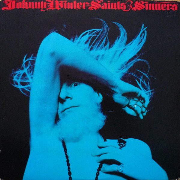 JOHNNY WINTER - Saints & Sinners cover 