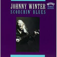 JOHNNY WINTER - Scorchin' Blues cover 