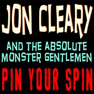 JON CLEARY - Pin Your Spin cover 