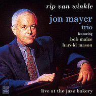 JON MAYER - Rip Van Winkle: Live at the Jazz Bakery cover 