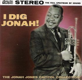 JONAH JONES - I Dig Jonah: The Jonah Jones Capitol Collection cover 