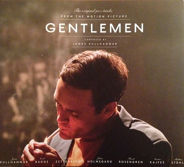 JONAS KULLHAMMAR - Gentlemen (Original Motion Picture Jazz Tracks) cover 