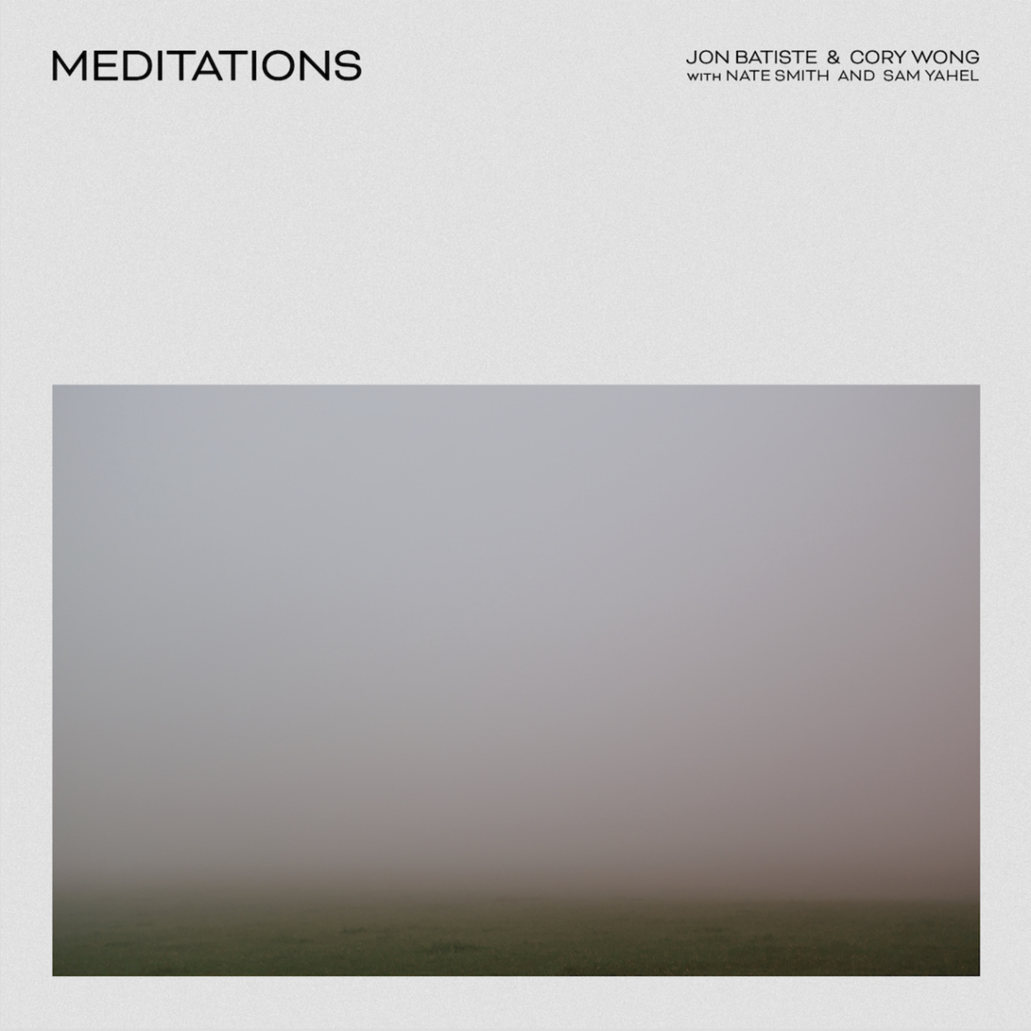 JONATHAN BATISTE - Jon Batiste & Cory Wong : Meditations cover 