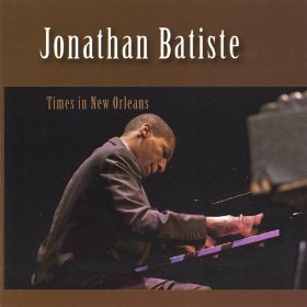 JONATHAN BATISTE - Times In New Orleans cover 