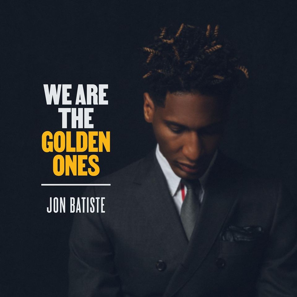 JONATHAN BATISTE - We Are The Golden Ones cover 