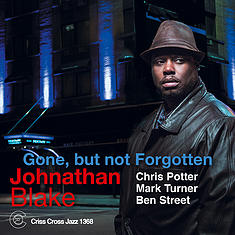 JOHNATHAN BLAKE - Gone, But Not Forgotten cover 