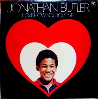 JONATHAN BUTLER - I Love How You Love Me cover 