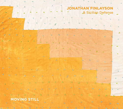 JONATHAN FINLAYSON - Jonathan Finlayson & Sicilian Defense ‎: Moving Still cover 