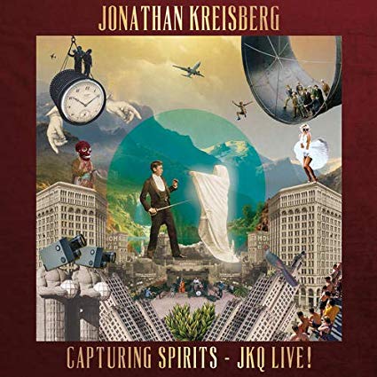 JONATHAN KREISBERG - Capturing Spirits - Jkq Live! cover 