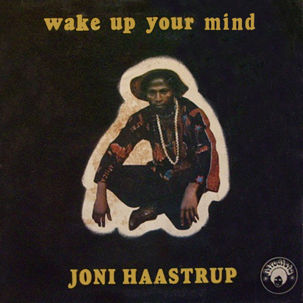 JONI HAASTRUP - Wake Up Your Mind cover 