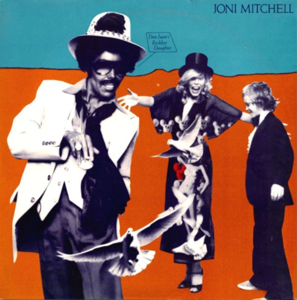 JONI MITCHELL - Don Juan's Reckless Daughter cover 
