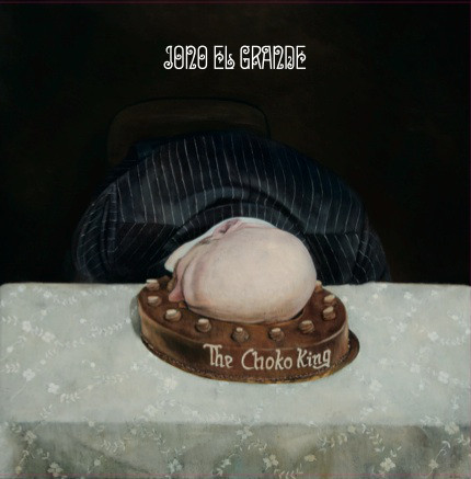 JONO EL GRANDE - The Choko King cover 
