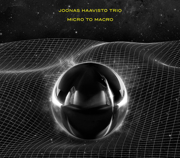 JOONAS HAAVISTO - Micro to Macro cover 