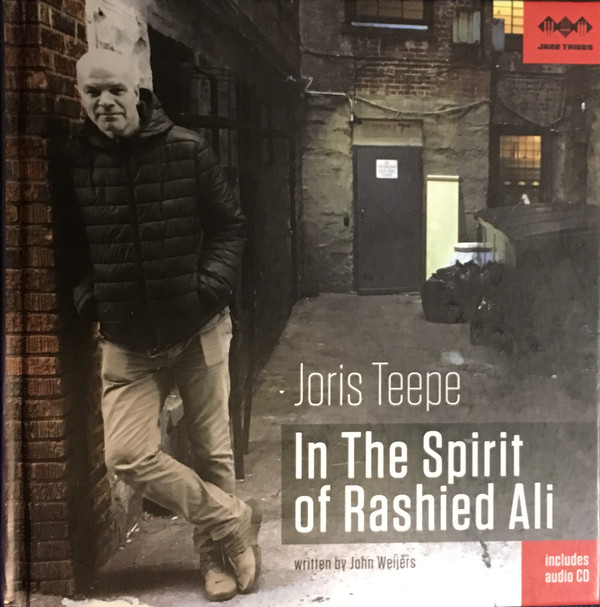 JORIS TEEPE - In The Spirit Of Rashied Ali cover 