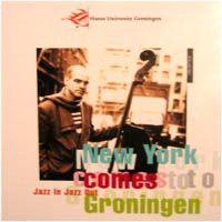 JORIS TEEPE - Jazz In Jazz Out - New York Comes To Groningen cover 