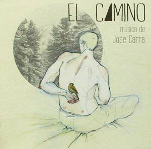 JOSE CARRA - El Camino cover 