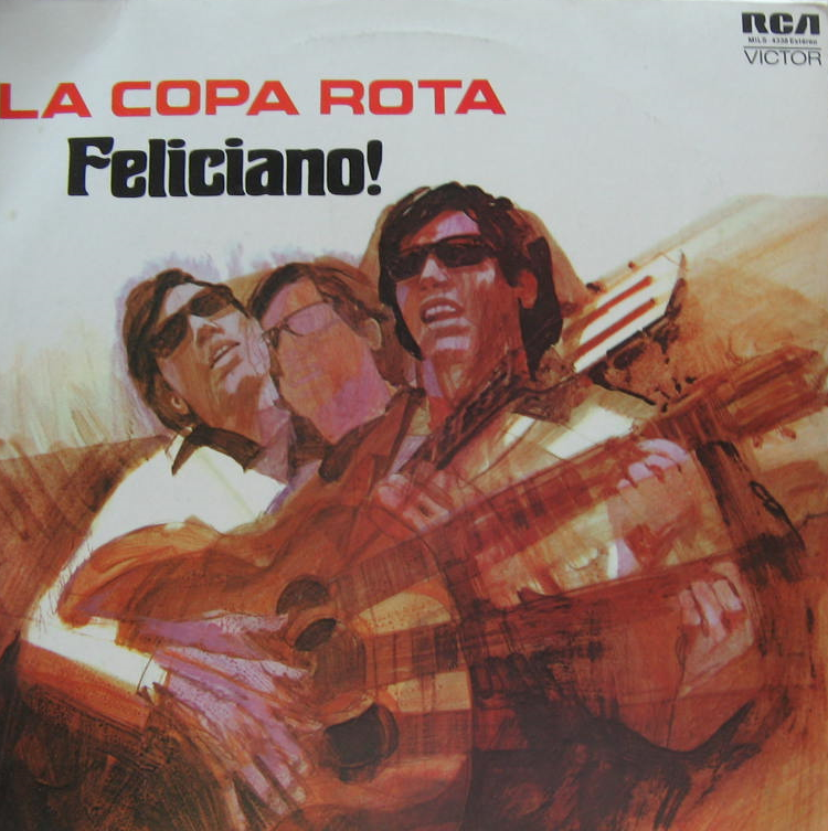 JOSÉ FELICIANO - La Copa Rota cover 