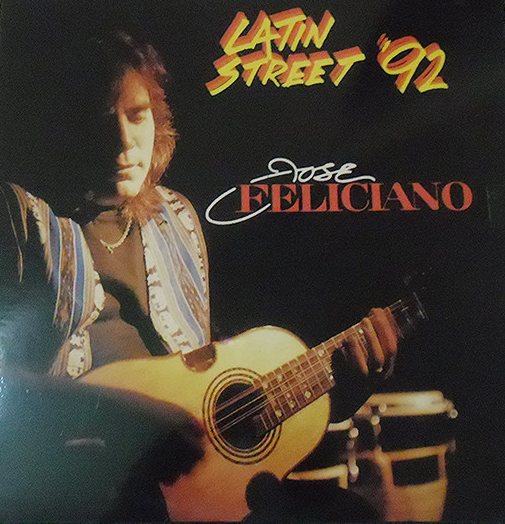 JOSÉ FELICIANO - Latin Street 92 cover 
