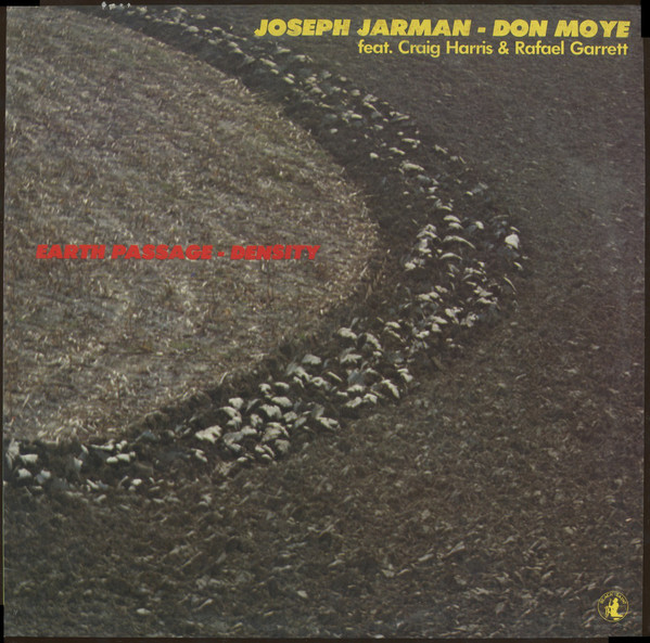 JOSEPH JARMAN - Joseph Jarman - Don Moye : Earth Passage - Density cover 