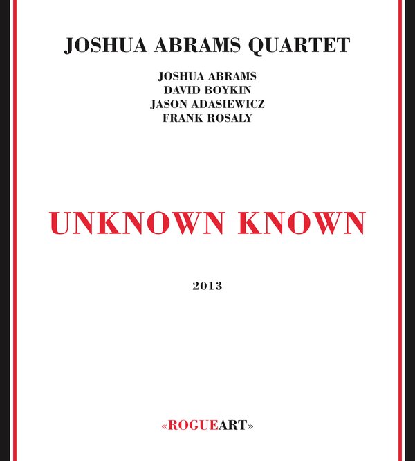 JOSHUA ABRAMS - Unknown Known cover 