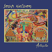 JOSH NELSON - Anticipation cover 