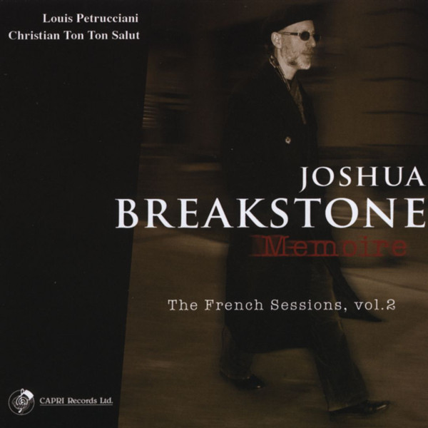 JOSHUA BREAKSTONE - Memoire : The French Sessions, Vol. 2 cover 