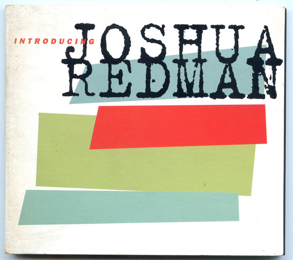 JOSHUA REDMAN - Introducing Joshua Redman cover 