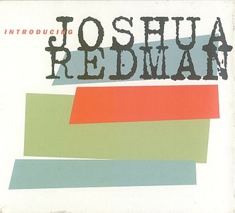 JOSHUA REDMAN - Introducing Joshua Redman cover 