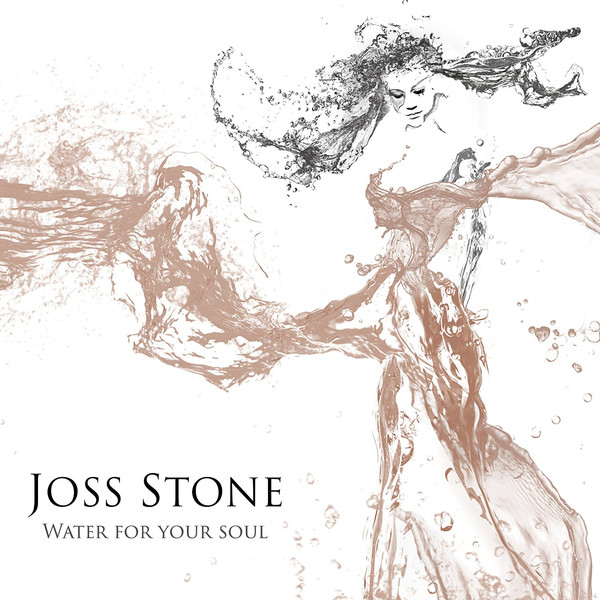 JOSS STONE - Water For Your Soul cover 