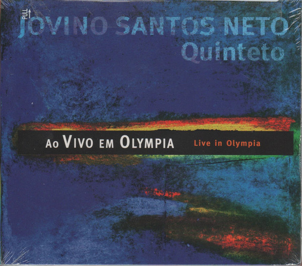 JOVINO SANTOS NETO - Live in Olympia (Vivo a Olympia) cover 