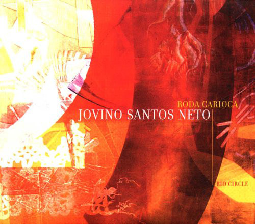 JOVINO SANTOS NETO - Roda Carioca (Rio Circle) cover 