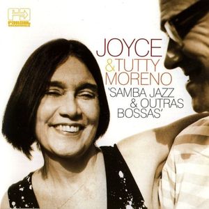 JOYCE MORENO - Joyce & Tutty Moreno : Samba-Jazz & Outras Bossas cover 