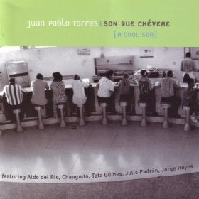 JUAN PABLO TORRES - Son Que Chévere cover 