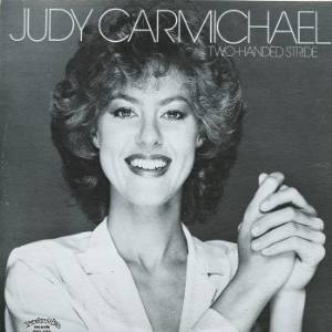 JUDY CARMICHAEL - Two-Handed Stride cover 