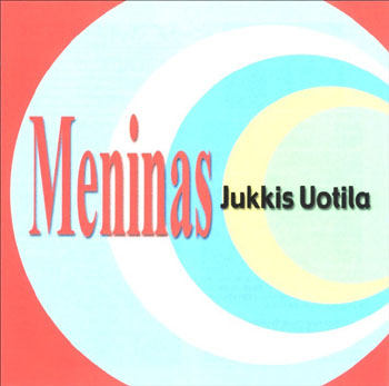 JUKKIS UOTILA - Meninas cover 