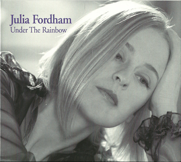 JULIA FORDHAM - Under The Rainbow cover 
