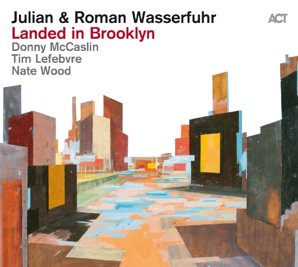 JULIAN & ROMAN WASSERFUHR - Landed in Brooklyn cover 