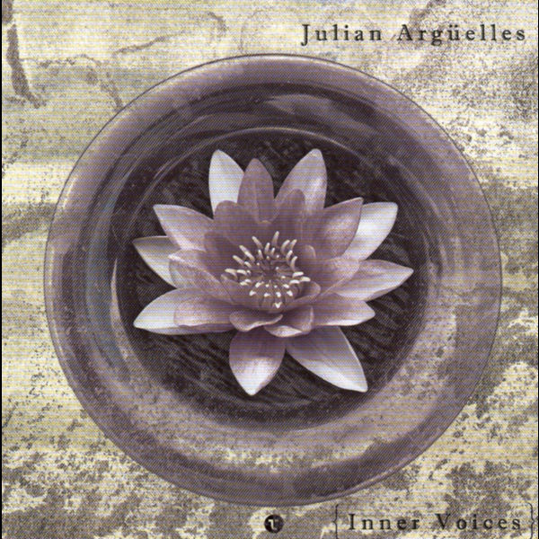 JULIAN ARGÜELLES - Inner Voices cover 