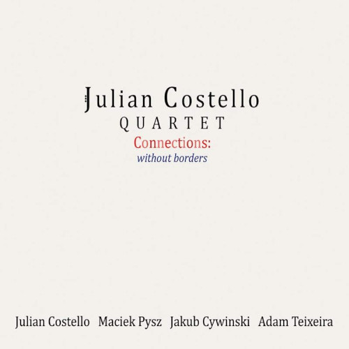 JULIAN COSTELLO - Connections : Without Borders cover 