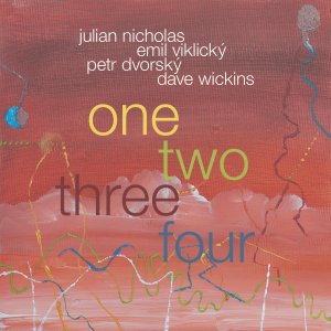 JULIAN NICHOLAS - Nicholas / Viklick / Dvorsk / Wickins : One Two Three Four cover 