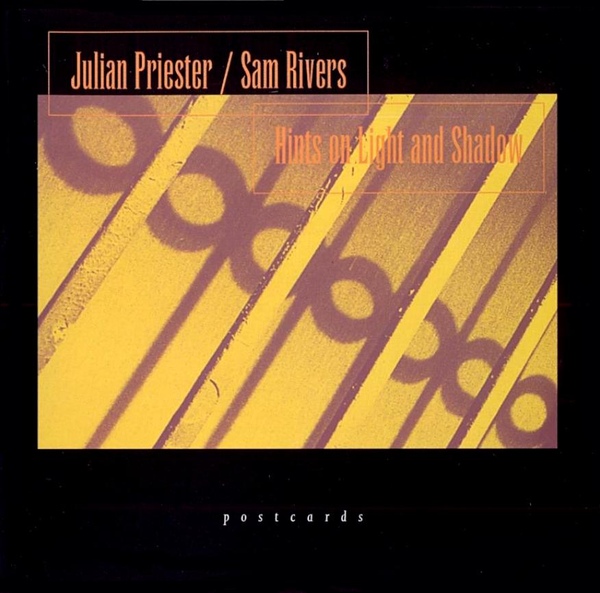 JULIAN PRIESTER - Julian Priester / Sam Rivers ‎: Hints On Light And Shadow cover 