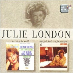 JULIE LONDON - The End of the World / Nice Girls Don't Stay for Breakfast cover 