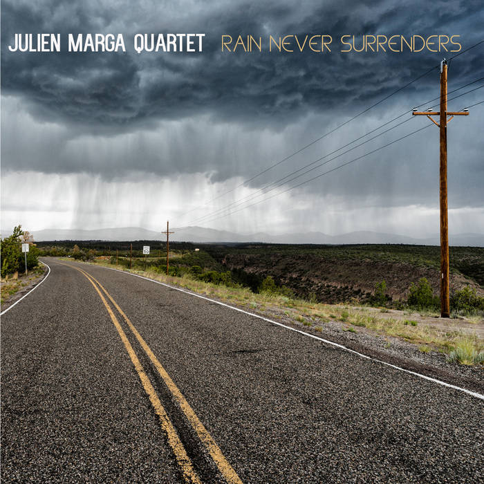 JULIEN MARGA - Rain Never Surrenders cover 
