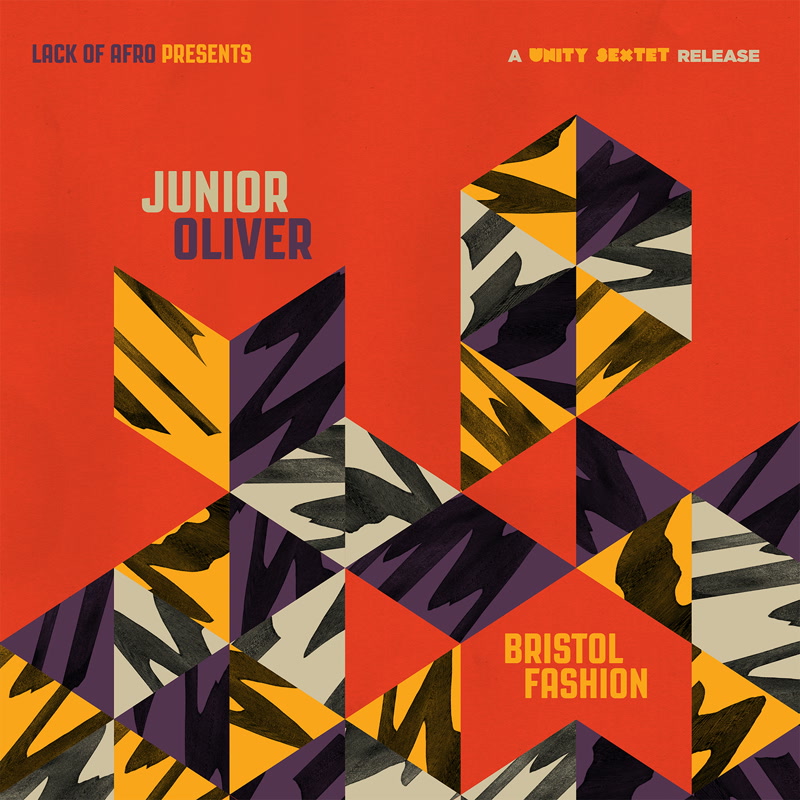 JUNIOR OLIVER - Bristol Fashion (A Unity Sextet Release) cover 