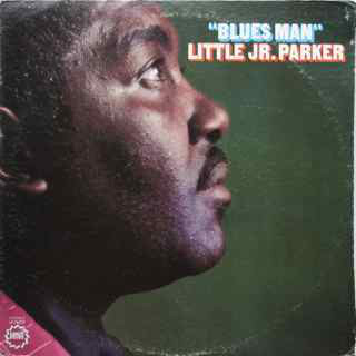 JUNIOR PARKER - Blues Man cover 